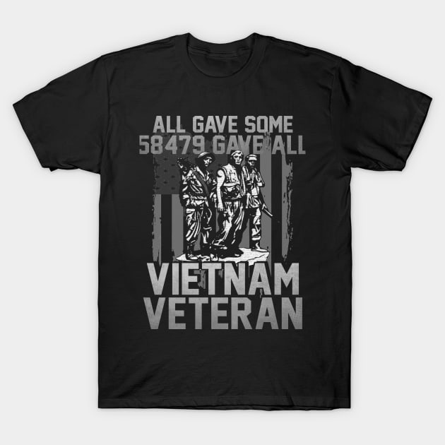 Vietnam Veteran All Gave Some 58,479 Gave All T-Shirt with Three Soldiers Statue T-Shirt by Otis Patrick